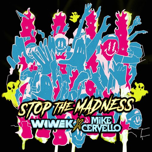 Wiwek, Mike Cervello - Stop The Madness [196429090927]